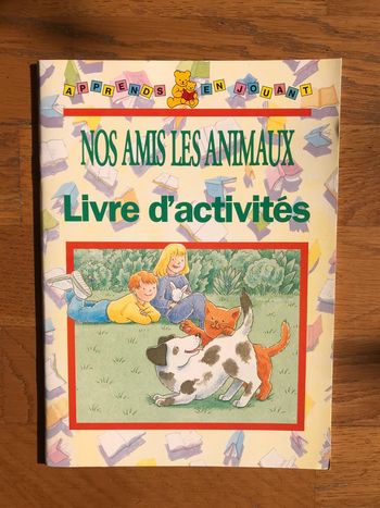 Apprends en jouant : Nos amis les animaux