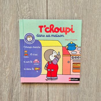 Livre t'choupi dans sa maison. N°2. Histoire à 2 voix. Edition Nathan