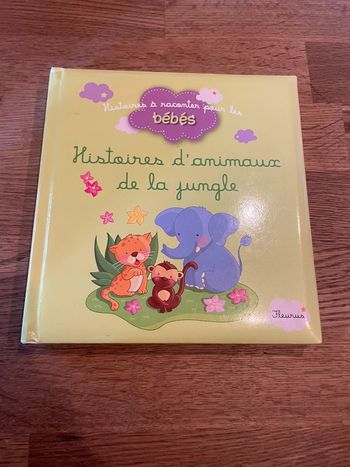 Livre Histoires à raconter pour les bébés  Histoires d’animaux de la jungle