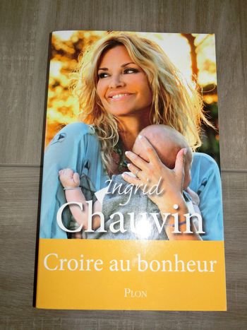 croire au bonheur ingrid chauvin