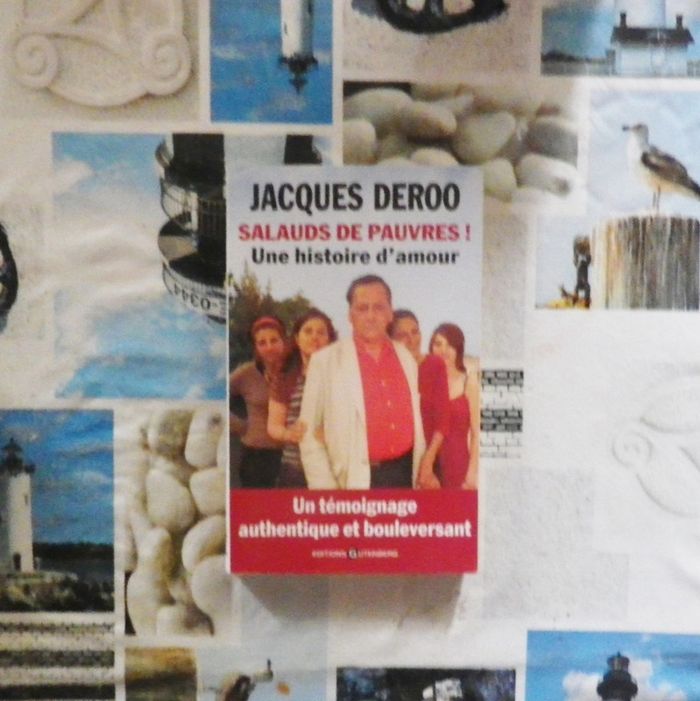 Salauds de pauvres ! Une histoire d'amour par Jacques Deroo