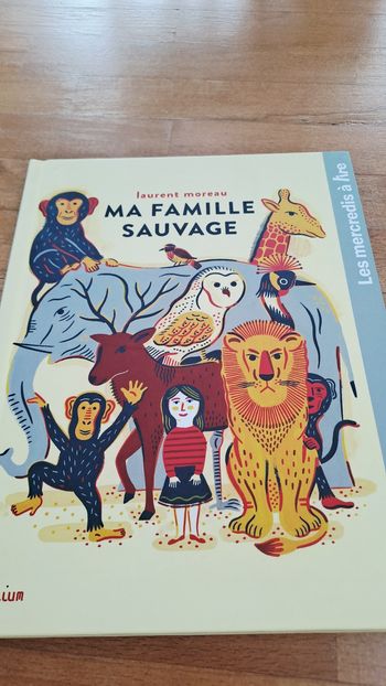 Ma famille sauvage