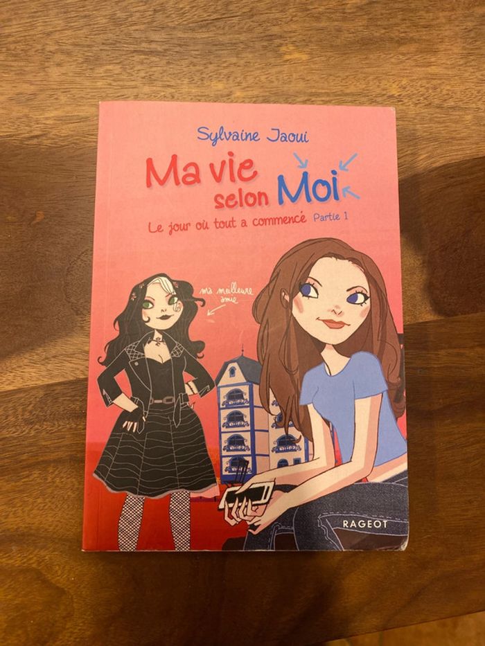 Ma vie Selon Moi - Le jour où tout a commencé partie 1
