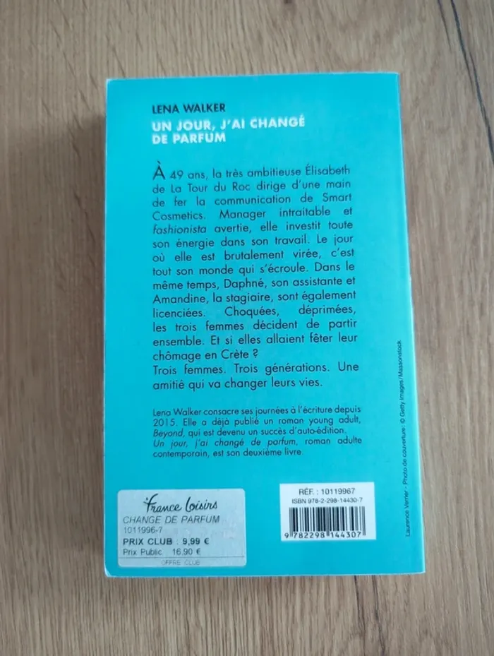 Livre un jour, j'ai changé de Parfum lena walker - photo numéro 2