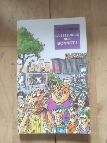 Laissez-nous nos Bonnot Pascal Garnier Lire c'est Partir