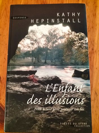 l'enfant des illusions par Kathy Hepinstall