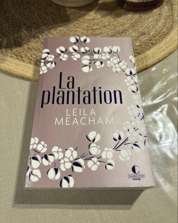 La plantation 