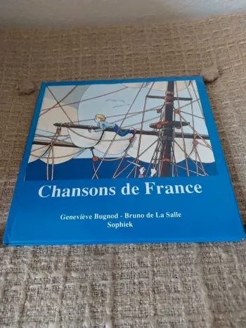 livre Chansons de France, de Geneviève Bugnod, Bruno de la Salle