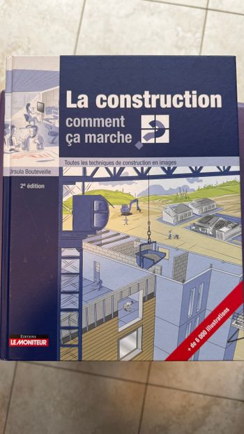 La construction comment ça marche