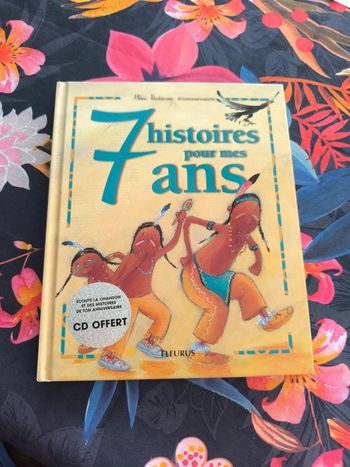7 histoires pour mes 7 ans. Livre avec cd
