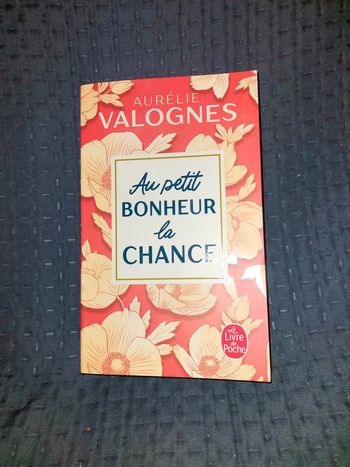 Au petit bonheur la chance de Aurélie Valognes