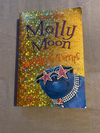 Livre Molly Moon arrête le temps