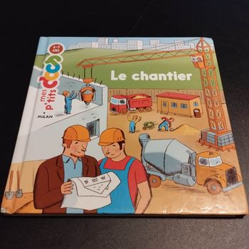 Livre enfant mes p'tits docs le chantier