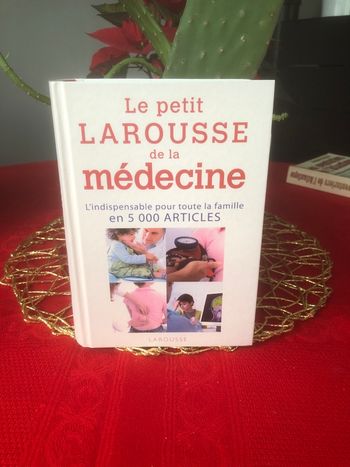 Le Petit Larousse de la médecine