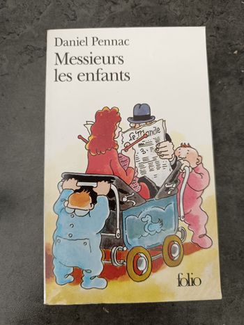 Messieurs les enfants - Daniel Pennac