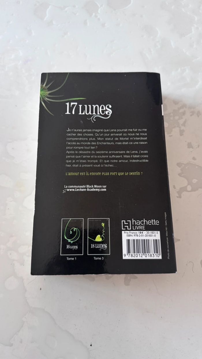 Livre “17 Lunes” - Kami Garcia & Margaret Stohl - Très bon état - photo numéro 4