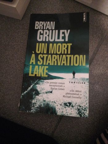Bryan gruley un mort à starvation lake