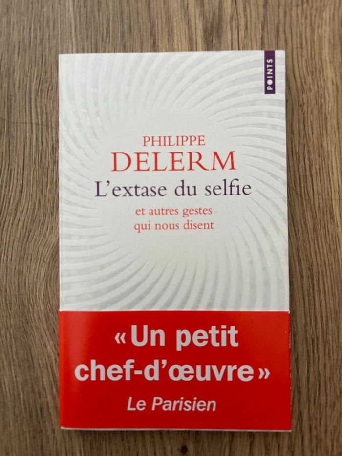 L’extase du selfie Philippe Delerm