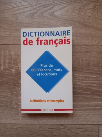 Dictionnaire de Français éditions Larousse