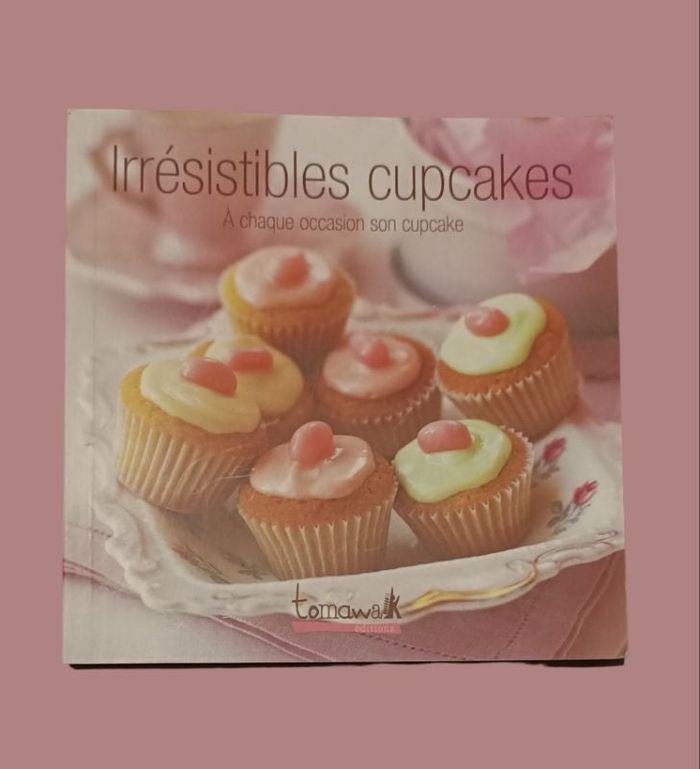 Livre Irrésistibles Cupcakes