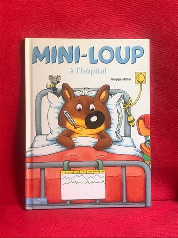 Livre mini loup à l’hôpital