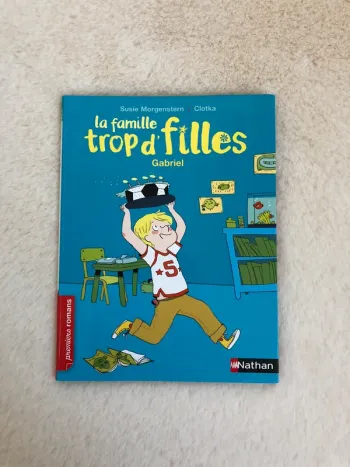 Livre - La famille trop d'filles - Gabriel