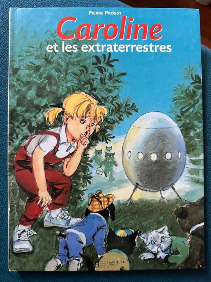 Livre rare Caroline et les extraterrestres pouf chat vert Pierre Probst