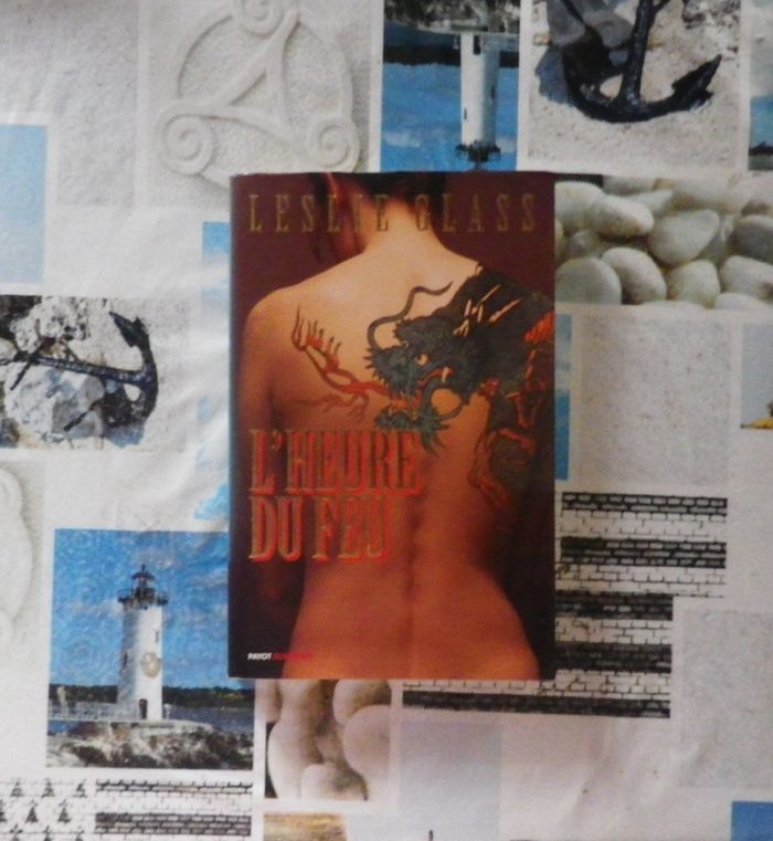 L'heure du feu de Leslie Glass Ed. Payot Suspense