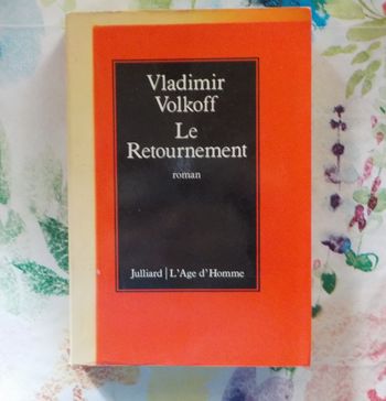 LE RETOURNEMENT de Vladimir VOLKOFF Ed. Julliard