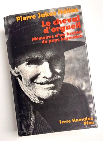 Le cheval de l’orgueil Pierre Jakes Hélias