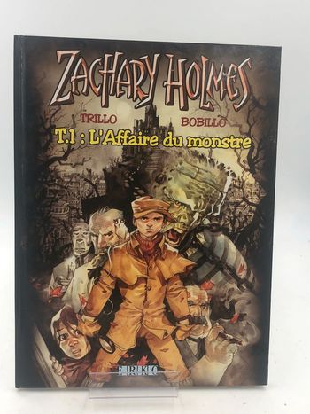 Bande dessinée Zachary Holmes T.1 L’affaire du monstre
