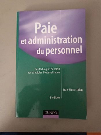 Paye et administration du personnel Jean-Pierre taieb 2e édition dunod