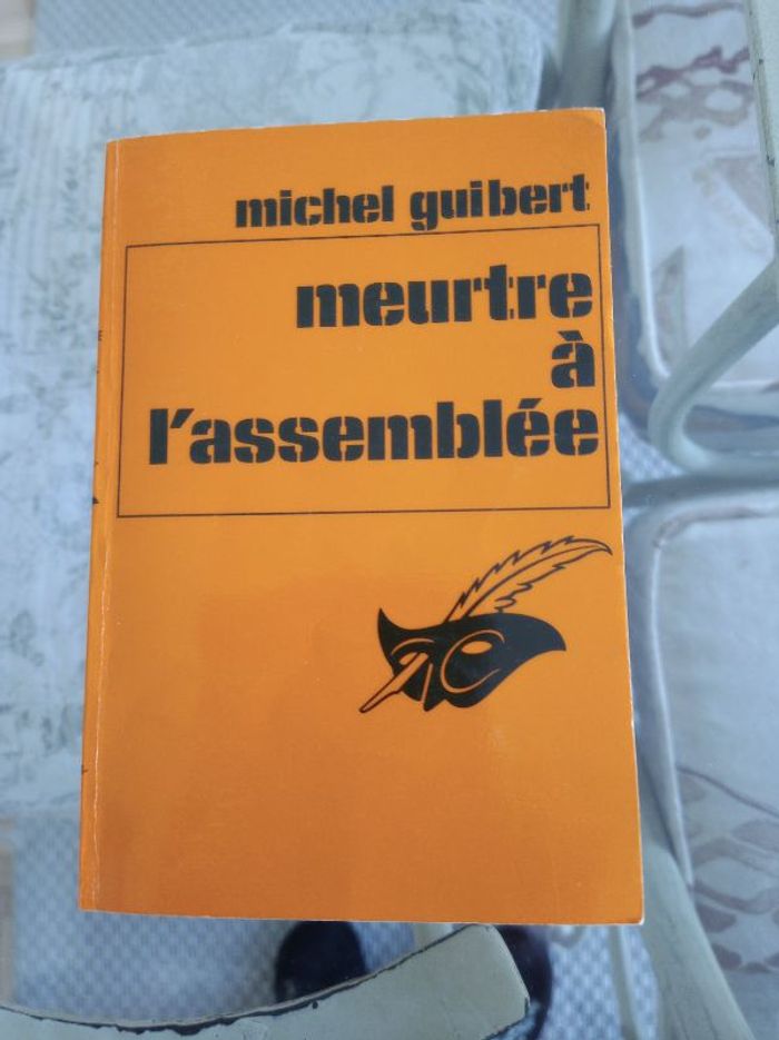 Meurtre à l'assemblée par Michel Guibert
