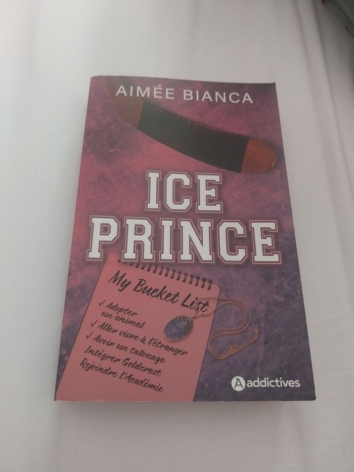 Roman Ice Prince Aimée Bianca Addictives Romance - photo numéro 1