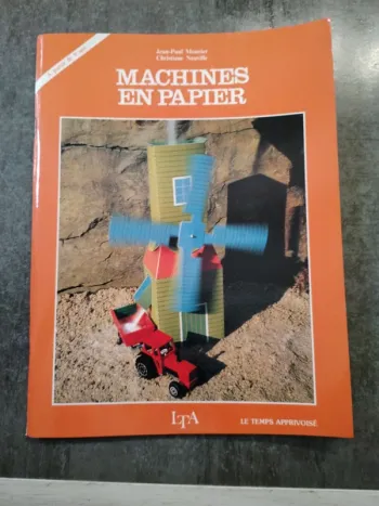 Fabrication de machines en papier