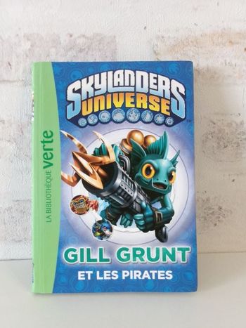 Livre Skylanders Universe - Gill Grunt et les pirates