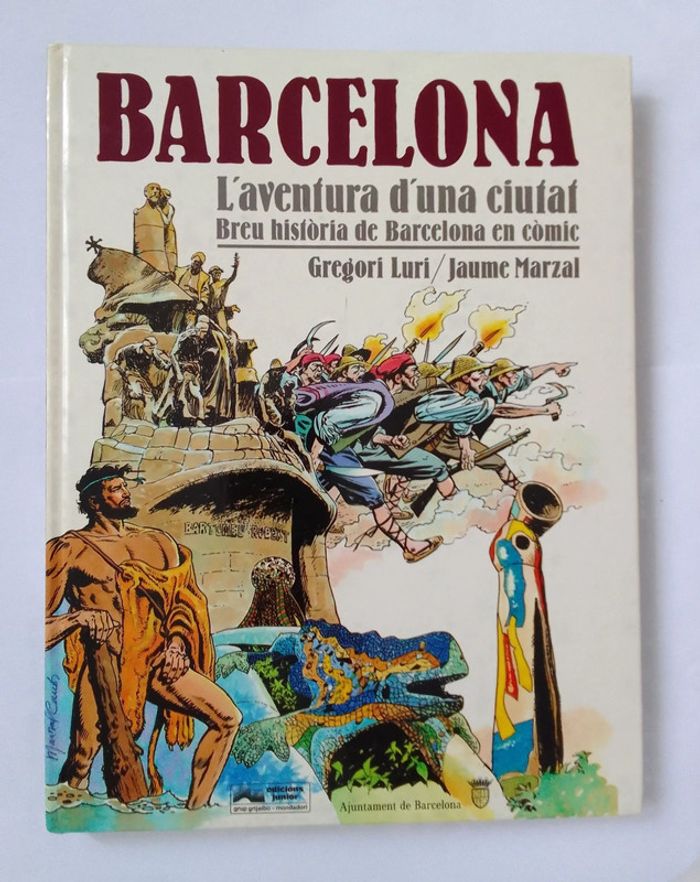 BD en espagnol - Barcelona L'aventura d'una ciutat
