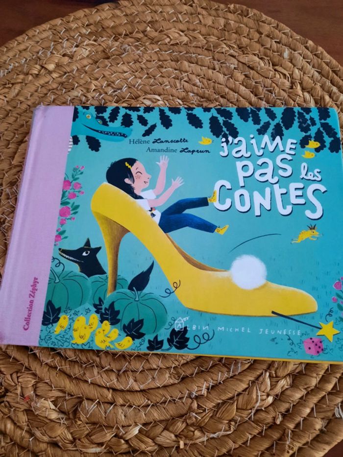 J'aime pas les contes Albin Michel Jeunesse