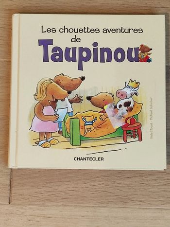 Les chouettes aventures de Taupinou