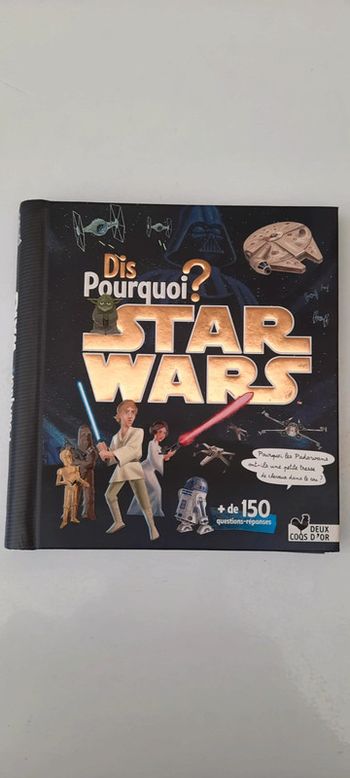 Dis pourquoi ? Star Wars