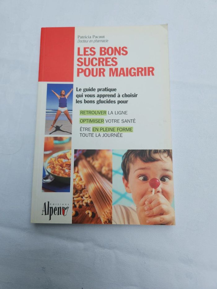 Livre les bons sucres pour maigrir