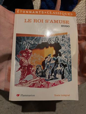 Livre le roi s’amuse Hugo 