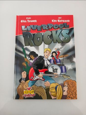 Livre BD : "Liverpool Rocks" - The Big Challenge