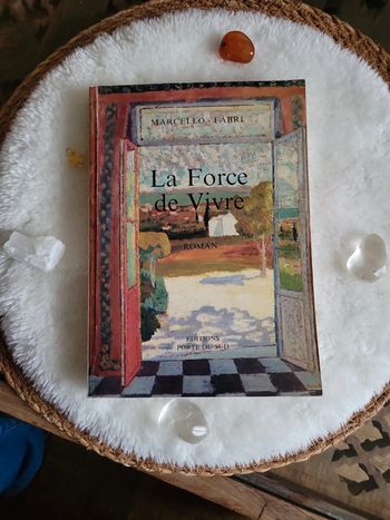 La force de vivre. Marcello Fabri