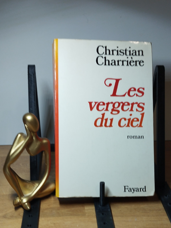 Roman Les vergers du ciel de Christian Charrière