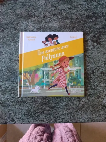 Une aventure avec Pollyanna