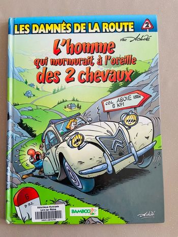 Bd bande dessinée les damnés de la route 