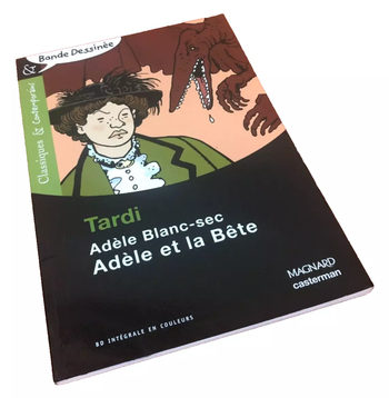 BD   Jacques Tardi   Adèle Blanc-sec  Adèle et la bête (2009) Magnard Casterman