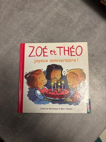 Livre Zoé et Théo. Joyeux anniversaire.