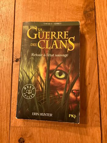 La guerre des clans- cycle 1- livre 1